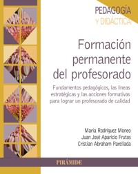 Formación permanente del profesorado - María Rodríguez Moneo - ebook