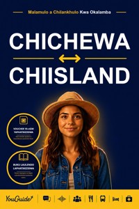 The Language Guide for Travelers - Chichewa to Icelandic - YouGuide - ebook