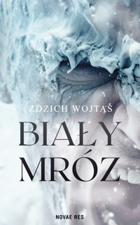 Biały mróz - Zdzich Wojtaś - ebook