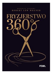 Fryzjerstwo 360 - Robert LEW Wegner - książka