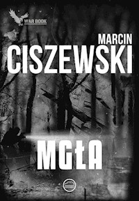 Mgła Cykl Meteo 4 - Marcin Ciszewski - książka
