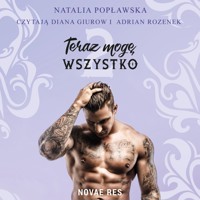 Teraz mogę wszystko. Część 2 - Popławska Natalia - ebook + audiobook
