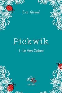 Le Vers Galant - Eva Giraud - ebook