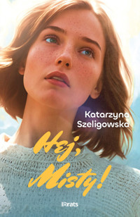 Hej, Misty! - Katarzyna Szeligowska - ebook + audiobook + książka