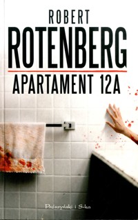 Apartament 12A - Robert Rotenberg - ebook