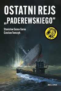 Ostatni rejs `Paderewskiego` - Czesław Tomczyk, Stanisław Sosna-Sarno - książka