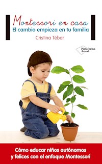 Montessori en casa - Cristina Tébar - ebook