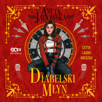 Diabelski młyn - Aneta Jadowska - ebook + audiobook + książka