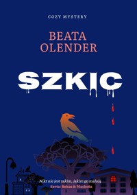Szkic - Olender Beata - ebook
