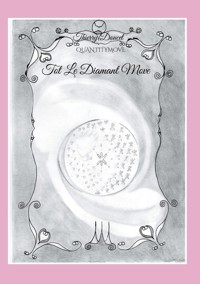 Tot Le Diamant Move - Thierry Quantitymove Doucet - ebook