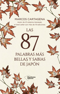 Las 87 palabras más bellas y sabias de Japón - Marcos Cartagena - ebook
