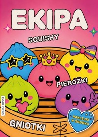 Kolorowanka. Ekipa Pierożkowa - zbiorowa praca - książka