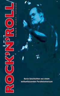 Rock'n'Roll - Rainer Huxhage - ebook
