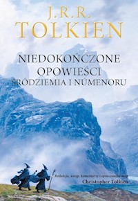 Niedokończone opowieści Śródziemia i Numenoru - Tolkien J.R.R - książka