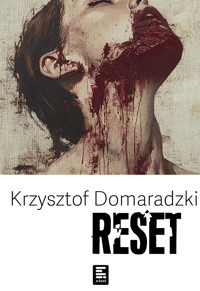 Reset - Krzysztof Domaradzki - ebook + audiobook + książka