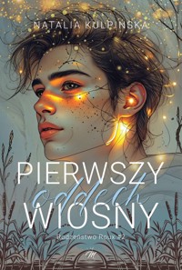 Pierwszy oddech wiosny - Natalia Kulpińska - ebook + audiobook