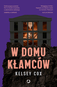 W domu kłamców - Kelsey Cox - ebook + audiobook + książka