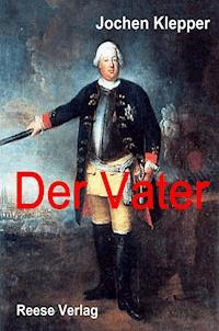 Der Vater - Jochen Klepper - ebook