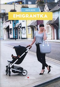 Emigrantka - Agata Bizuk - książka