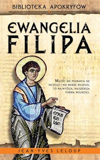 Ewangelia Filipa - Leloup Jean-Yves - ebook + książka