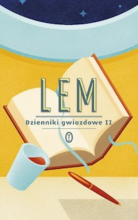 Dzienniki gwiazdowe II - Stanisław Lem - książka