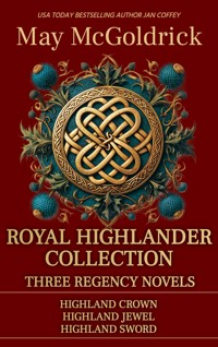 Royal Highlander Collection: Three Regency Novels - May McGoldrick - ebook
