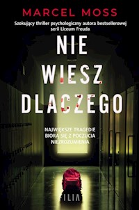 Nie wiesz dlaczego - Marcel Moss - ebook + audiobook + książka