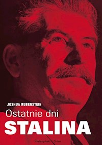 Ostatnie dni Stalina - Joshua Rubenstein - książka