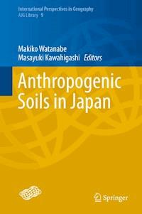 Anthropogenic Soils in Japan -  - ebook