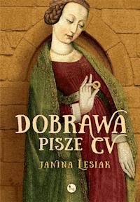 Dobrawa pisze CV - Janina Lesiak - ebook + audiobook + książka