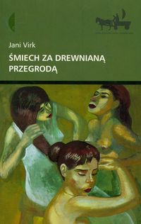 Śmiech za drewnianą przegrodą - Virk Jani - książka