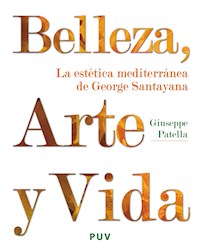 Belleza, Arte y Vida - Giuseppe Patella - ebook