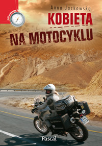 Kobieta na motocyklu - Anna Jackowska - ebook + książka