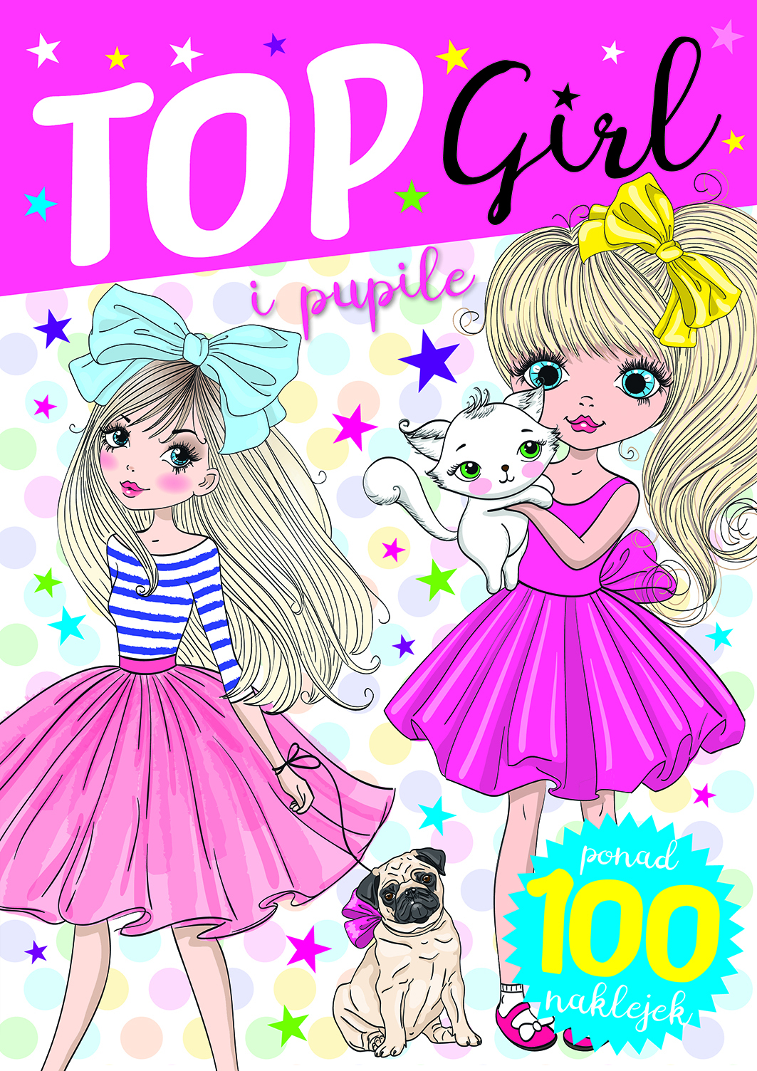 Top Girl Pupile - zbiorowa praca - książka