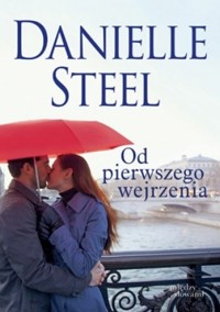 Od pierwszego wejrzenia - Danielle Steel - ebook