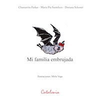 Mi familia embrujada - ﻿Chamarrita Farkas - ebook