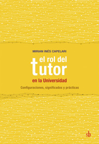 El rol del tutor en la Universidad - Mirian Inés Capelari - ebook