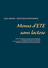 Menus d'été sans lactose - Menard Cédric - ebook