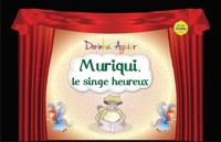 Muriqui, le singe hereux - Dorinha Aguiar - ebook