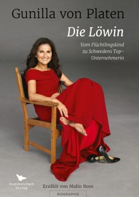 Die Löwin - Gunilla von Platen - ebook