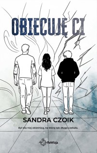 Obiecuję Ci - Sandra Czoik - ebook