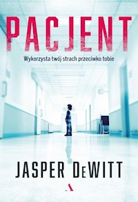 Pacjent - DeWitt Jasper - książka