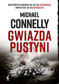 Gwiazda pustyni - Michael Connelly - książka