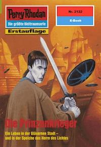 Perry Rhodan 2122: Die Prinzenkrieger - Ernst Vlcek - ebook