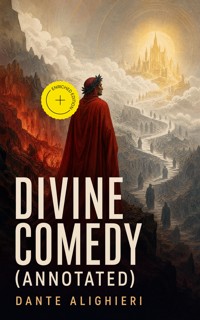Divine Comedy (Annotated) - Dante Alighieri - ebook