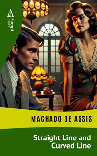 Straight Line and Curved Line - Machado de Assis - ebook