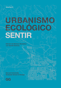 Urbanismo Ecológico. Volumen 4 -  - ebook