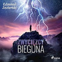Zwycięzcy bieguna. Powieść fantastyczna - Edmund Jezierski - ebook + audiobook