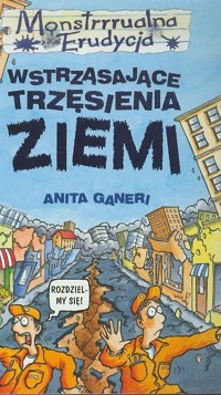 Wstrząsające trzęsienia ziemi - Ganeri Anita - ebook