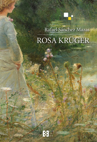 Rosa Krüger (n.e.) - Rafael Sánchez Mazas - ebook